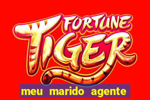 meu marido agente secreto legendado